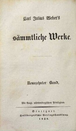 Carl Julius Weber's sämmtliche Werke, 19. Democritos oder hinterlassene Papiere eines lachenden Philosophen
