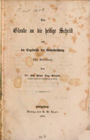 Der Glaube an die Heilige Schrift und die Ergebnisse der Naturforschung : für Gebildete