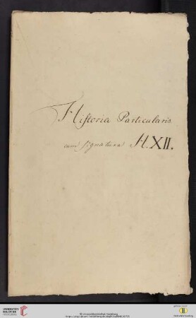 Historia Particularis cum signatura H. XII., 13 Bll.