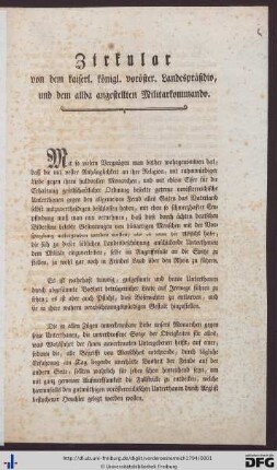 Zirkular von dem kaiserl. königl. Landespräsidio, und dem allda angestellten Militarkommando.