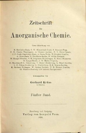 Zeitschrift für anorganische und allgemeine Chemie : ZAAC = Journal of inorganic and general chemistry. 5. 1894