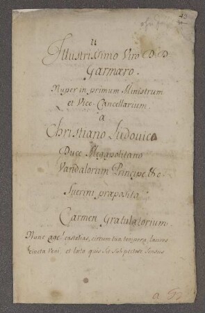 Carmen Gratulatorium für Vinzenz Garmers zur seiner Ernennung zum herzogl. mecklenburg. Vicekanzler durch Herzog Christian Ludwig I. von Mecklenburg-Schwerin (1658-1692)
