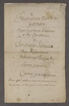 Carmen Gratulatorium für Vinzenz Garmers zur seiner Ernennung zum herzogl. mecklenburg. Vicekanzler durch Herzog Christian Ludwig I. von Mecklenburg-Schwerin (1658-1692)