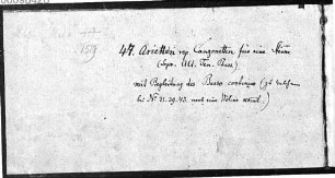 Il Silentio di Harpocrate, Excerpts. Arr, V (X), vl, b - BSB Mus.ms. 1519 : [on fly-leaf:] Ex libris Ser: n a e Elect: Mariae Antoniae // Arie   [modern title:] 47. Arietten rep. Canzonetten für eine Stim[m]e // (Sopr. Alt. Ten. Bass.) // mit Begleitung des Basso continuo (zu welchem // bei N. o 31. 39. 43. noch eine Violine kom[m]t.)