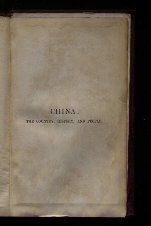 China: The Country, History, and People