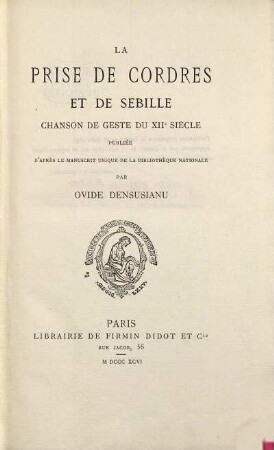 La prise de Cordres et de Sebille : chanson de geste du XIIe siècle