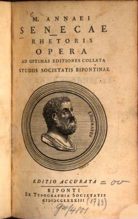 M. Annaei Senecae Rhetoris Opera