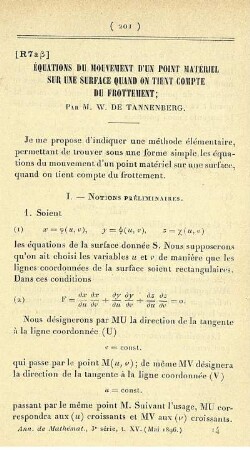 Équations du mouvement d'un point matériel sur une surface quand on tient compte du frottement.