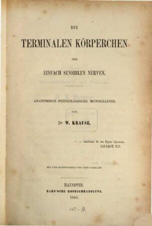 Die terminalen Körperchen der einfach sensiblen Nerven : Anatomisch-physiologische Monographie
