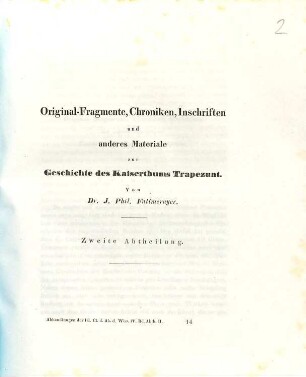 Original-Fragmente, Chroniken, Inschriften und anderes Materiale zur Geschichte des Kaiserthums Trapezunt. 2
