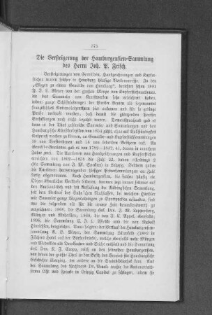 Die Versteigerung der Hamburgensien=Sammlung des Herrn Joh. P. Frisch.