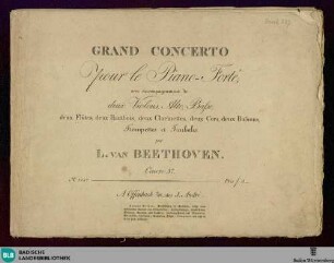 Grand concerto pour le piano-forté : avec accompagnement de deux violons, alto, basse, deux flûtes, deux hautbois, deux clarinettes, deux cors, deux bassons, trompettes et timbales ; oeuvre 37