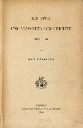 Ein Buch ungarischer Geschichte : 1058-1100