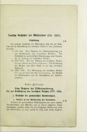 Erster Zeitraum. Vom Beginne der Völkerwanderung bis zur Entstehung des deutschen Reiches (375 - 843)