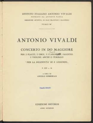 Concerto in Do maggiore per 2 flauti, 2 oboi, 2 clarinetti, fagotto, 2 violini, archi e cembalo "Per la Solennità di S. Lorenzo" : F. XII no. 14