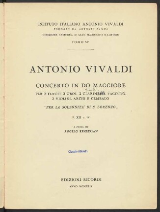 Concerto in Do maggiore per 2 flauti, 2 oboi, 2 clarinetti, fagotto, 2 violini, archi e cembalo "Per la Solennità di S. Lorenzo" : F. XII no. 14