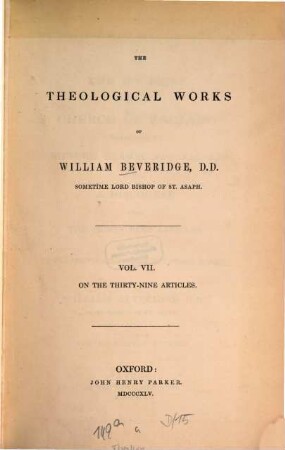 The theological works. 7, On the thirty-nine articles