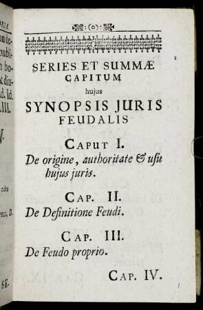 Series Et Summæ Capitum hujus Synopsis Juris Feudalis.