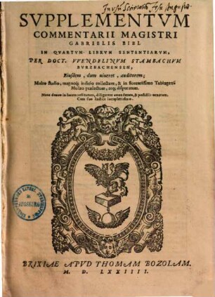Summplementum commentarii Gabrielis Biel in quartum librum Sententiarum