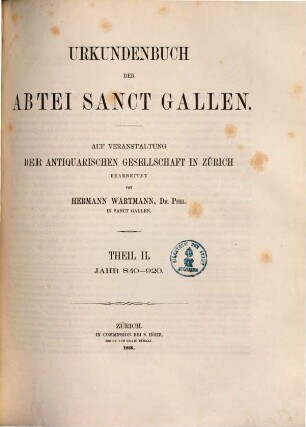 Urkundenbuch der Abtei Sanct Gallen, 2. Jahr 840 - 920