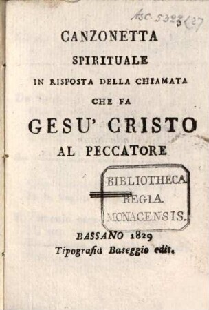 Canzonetta spirituale in risposta della chiamata che fa Gesu Cristo al peccatore