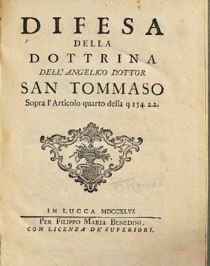Difesa della dottrina dell'angelico dottor San Tommaso sopra l'articolo quarto della q. 154.2.2
