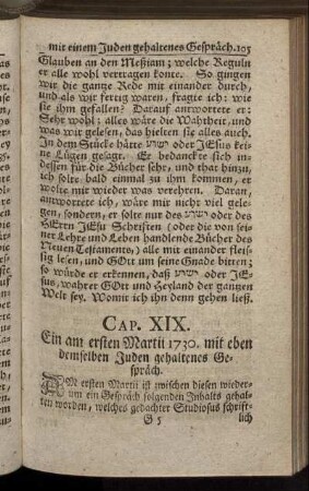 Cap. XIX. Ein am ersten Martii 1730. mit eben demselben Juden gehaltenes Gespräch.