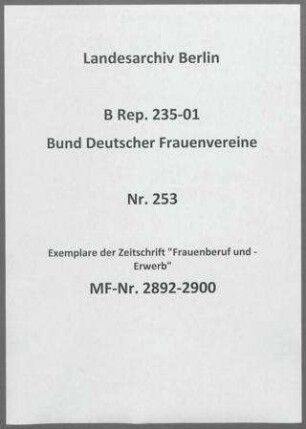 Exemplare der Zeitschrift "Frauenberuf und -Erwerb"