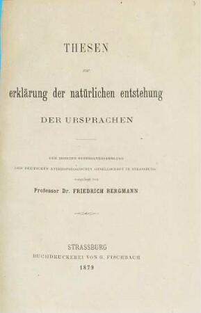 Thesen zur natürlichen Erklärung der Entstehung der Ursprachen