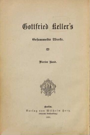 Gottfried Keller's Gesammelte Werke, 4