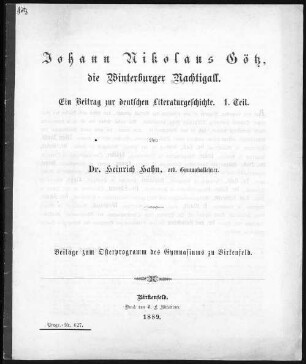 1: Johann Nikolaus Götz, die Winterburger Nachtigall : ein Beitrag zur deutschen Literaturgeschichte