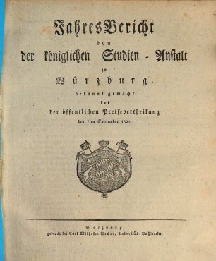 Jahresbericht der Königlichen Studienanstalt zu Würzburg : für das Studienjahr ... 1821/22