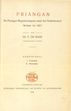 Deel 1: I. Overzicht. II. Personalia.