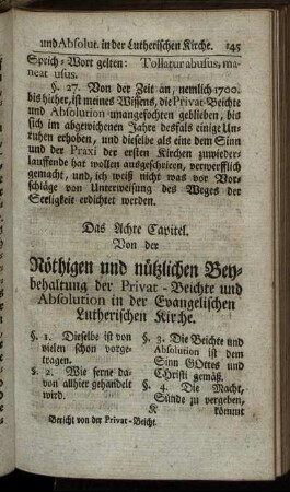 Das Achte Capitel. Von der Nöthigen und nützlichen Beybehaltung der Privat-Beichte und Absolution in der Evangelischen Lutherischen Kirche.