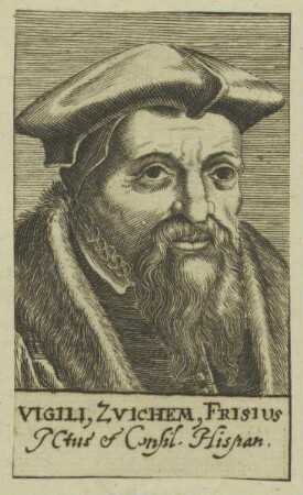 Bildnis des Vigilius Zuichemus Frisius