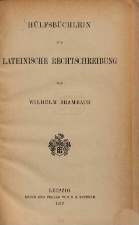 Hülfsbüchlein für lateinische Rechtschreibung