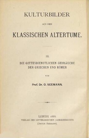 Die gottesdienstlichen Gebräuche der Griechen und Römer