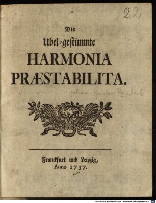Die Ubel-gestimmte Harmonia Praestabilita