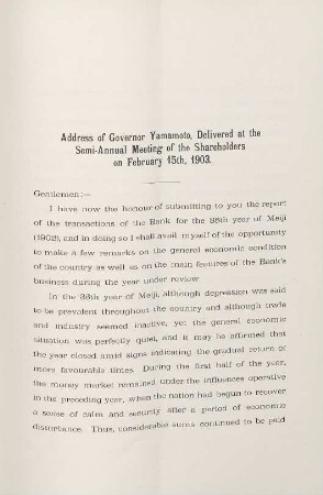Address of Governor Yamamoto, delivered at the Semi-Annual Meeting of the Shareholders on February 15th, 1903