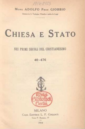Chiesa e stato nei primi secoli del cristianesimo : 40-476