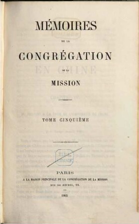 Mémoires de la Congrégation de la Mission. 5. 1865
