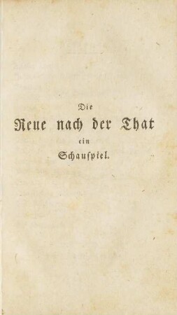 Die Reue nach der That