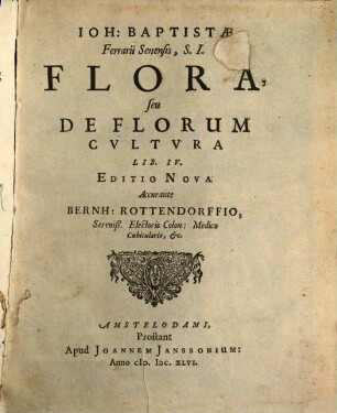 Flora seu de florum cultura libri IV