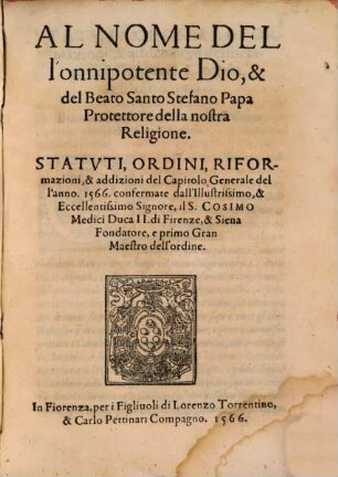 Privilegia religioni et militibus S. Stephani concessa