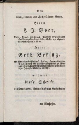 Den Wohlgebornen und Hocherfahrnen Herren, Herrn L. J. Boer, [...]; Herrn Gerh. Vering [...]
