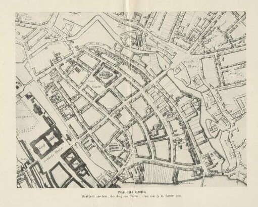 Karte: Das alte Berlin. Ausschnitt aus dem "Grundriß von Berlin ... her. von J. C. Selter" 1804