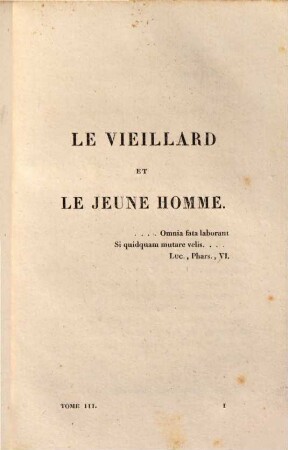 Oeuvres de M. Ballanche, de l'Académie de Lyon, 3. Le vieillard et le jeune homme. Camille Jordan. L'homme sans nom