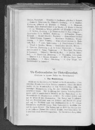 VI. Die Tochteranstalten der Diakonissenanstalt. (Stationen im eigenen Besitz des Mutterhauses.)