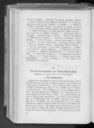 VI. Die Tochteranstalten der Diakonissenanstalt. (Stationen im eigenen Besitz des Mutterhauses.)