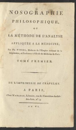T. 1: Nosographie Philosophique, Ou La Methode De L'Analyse Appliquée A La Médicine
